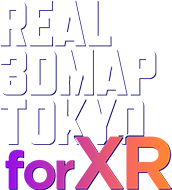 REAL 3DMAP TOKYO for XR