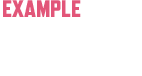 EXAMPLE 使用例